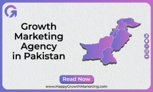 Growth Marketing Agency in Pakistan