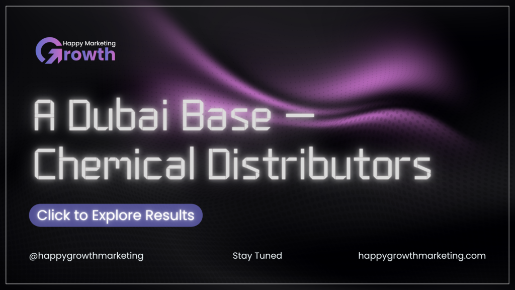A Dubai Base Chemical Distributors